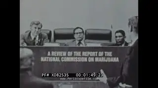 U.S. NATIONAL COMMISSION ON MARIJUANA AND DRUG ABUSE   1973 DECRIMINALIZATION HEARINGS XD82535