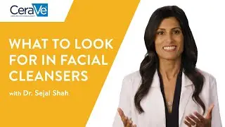 What To Look For in Facial Cleansers