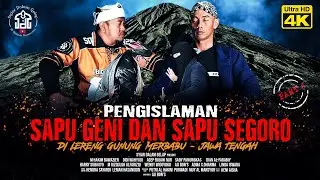 PART 4 | Pengislaman Sapu Geni Dan Sapu Segoro  Di Merbabu | Syiar Dalam Gelap | M Hakim Bawazier