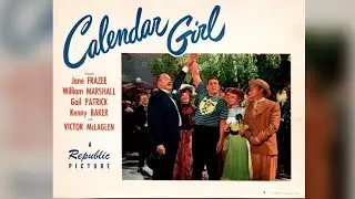 Calendar Girl | 1947 | Full Movie | Comedy | Romance | Public Domain