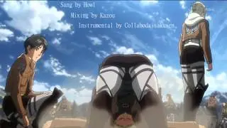 【進撃の巨人】 Attack on Titan OP/Guren no Yumiya 【howル】