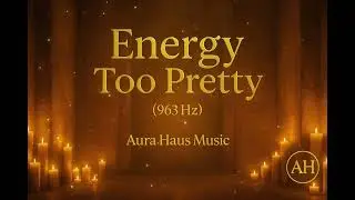 Energy Too Pretty (852 Hz) &middot; Trap Soul Divine Alignment