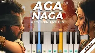 Aga Naga ❤️&zwj;🔥 Keyboard Notes & Chords | Ponniyin Selvan - 2 | A R Rahman | Trisha | PS 2 | PRISAI