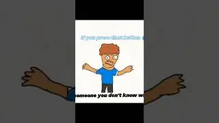 lf you press that button 🔘 (Mr 3D animations)