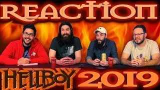 HELLBOY 2019 Trailer REACTION!!