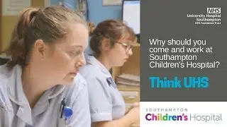 UHS Jobs | Southampton Children's Hospital