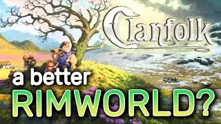 MEDIEVAL RIMWORLD?! Clanfolk Colony Sim & Survival Game! | Clanfolk Early Access Review