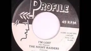 Mickey Hawks And The Night Raiders - Im Lost