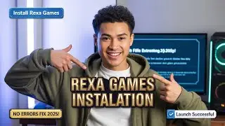 Как извлечь файлы и установить игру (2025 Rexa Games)