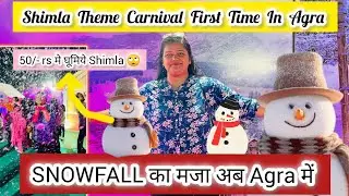 Dubai Carnival ||Jungle Theme Carnival Shimla Theme Carnival☃️First Time In Agra   #dubaicarnival