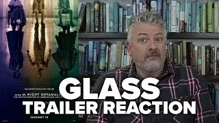 Glass Trailer Reaction (2018 SDCC) - Movies & Munchies
