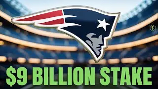 &laquo;Patriots&raquo; продают БОЛЬШОЙ пакет акций за 9 миллиардов долларов!