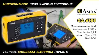 CA 6133 BESTEST+ | Presentazione strumento multifunzione verifiche sicurezza elettrica impianti