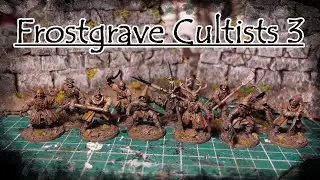 Распаковка Frostgrave Cultists 3