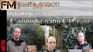 MATOS Déballage et test de la CANON SELPHY CP 1500