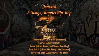 5 Songs Jonezen, Rapp&Hip Hop, #jonezen #rock #rockmusic #music #hiphop #rapper