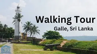 Walking Tour | Unesco World Heritage Site Galle Sri Lanka
