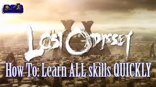 Lost Odyssey Tips for Skill Grinding | Disc 4 | Learning ALL of the Skills