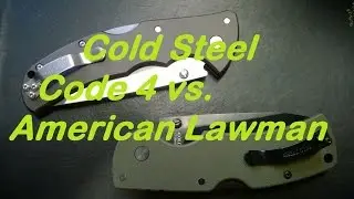 Comparison Cold Steel American Lawman vs Code 4