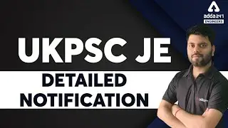 UKPSC JE Recruitment 2021 | Detailed Notification