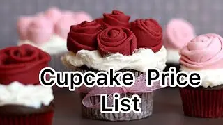 Cupcake Price List For Homebakers #cupcake rate #cupcakeprice