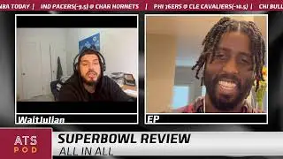 ATSPOD 02/12/24; Superbowl Review