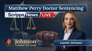 Приговор врачу Мэтью Перри от Scripps News