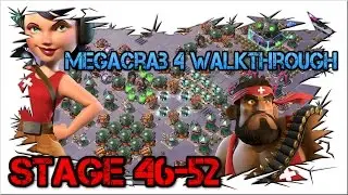Mega Crab 4 Walkthrough! Stage 46-52! Boom Beach!