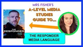 A Level Media - The Responder - Media Language