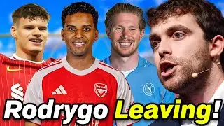 Liverpool SET TO SIGN kerkez! HUGE RODRYGO ARSENAL UPDATE! KDB To Napoli!