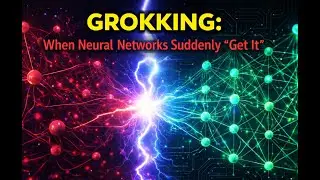 Grokking: When Neural Networks Suddenly 
