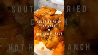 YUMMY Southern Fried Chicken w Hot Honey Ranch Drizzle #shorts #friedchicken #wings
