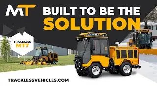 The Trackless MT7: A Municipal Tractor that's Built to be the Solution