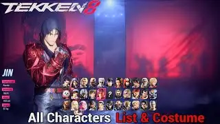 Tekken 8 | All 32 Characters List & Costume (Non DLC Content) [4KPS5]