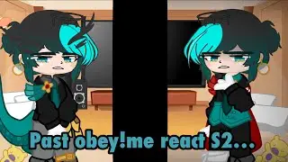 Past Obey!Me react|S2, Ep.5-Barbatos|Ft.Lot’s of Headcanons|Barbatos x Simeon|Gacha club