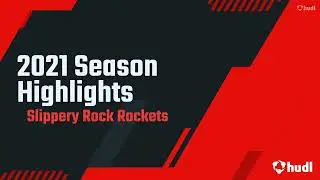 2021 Slippery Rock Rockets Season Highlights