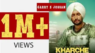 KHARCHE (official video) Gary Josan | Latest Punjabi Song 2021