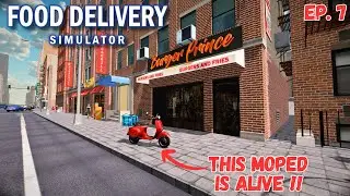 Help!! My Moped Has A Mind Of It's Own!!! Food Delivery Simulator Ep.7