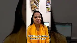 CUET Preparation: Top Online Resources & Apps | #shorts #youtubeshorts #cuet2025