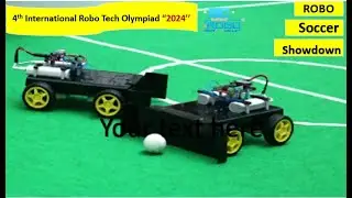 Robo Soccer Showdown at the 4th International Robo Tech Olympiad 2024