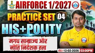 Airforce History Y Group Classes | Airforce Polity Practice Set | His For Airforce Y Group 1 2027