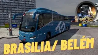 ETS 2: BRASILIA / BELÉM  - ÔNIBUS IRIZA i6S - EMPRESA TRANSBRASILIANA