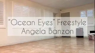 &ldquo;Ocean Eyes&rdquo; freestyle | Angela Banzon