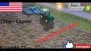 Time - Lapse Doing Contract Work On FrankenMuth Map Today On Farming Simulator 25 | Episode 12