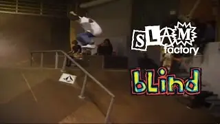 Blind Skateboards Premiere & Best Trick Comps | Slam Factory