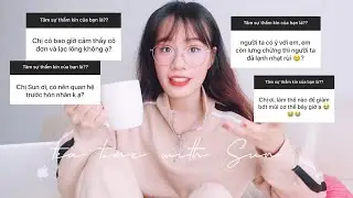 những điều thầm kín của con gái.... Sunhuyn | Uống trà tâm tình