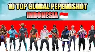 10 TOP GLOBAL PEPENGSHOT INDONESIA 🇮🇩