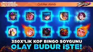 KOF BINGO ETKİNLİĞİ MLBB OYUNUNU RESMEN SOYDUM ! 350X'LİK KOF ÇEKİLİŞİ NELER ÇIKTI NELER