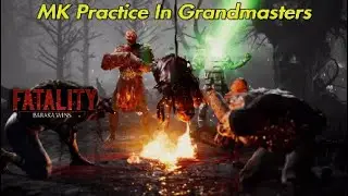 MK Practice In Grandmasters-SolMadness
