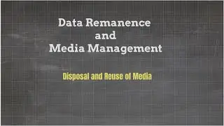 Data Remanence and Media Management